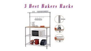 3 Best Bakers Racks To Buy 2018  Bakers Racks Reviews [upl. by Lacagnia847]