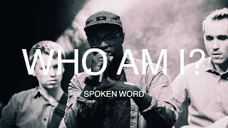 Who Am I  Spoken Word Poetry by Nate Williams [upl. by Sigler]