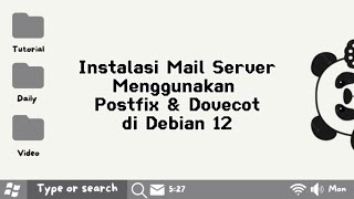 Install Mail Server di Debian 12 Menggunakan Postfix dan Dovecot [upl. by Marvella]