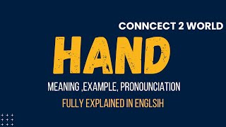 What Does hand Means  Meanings And Definitions With hand in ENGLISH [upl. by Durning798]