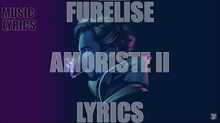 furelise  amoriste II lyrics [upl. by Ardnik]