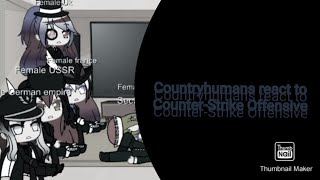 Countryhumans react to CounterStrike Offensive [upl. by Markland]