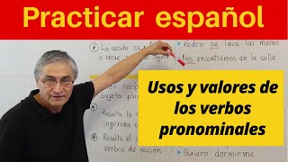 El verbo pronominal en español funciones [upl. by Mcwherter350]