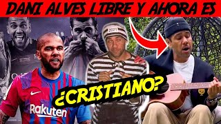 REAPARECE DANI ALVES 😱🛑 DANI ALVES AHORA ES CRISTIANO  NUEVAS NOTICIAS DE DANI ALVES fcbarcelona [upl. by Aleit]