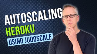 Autoscale your Heroku app with Judoscale [upl. by Dinin186]