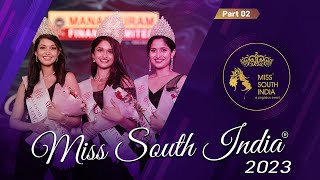 MISS SOUTH INDIA 2023 I PART TWO [upl. by Lika]