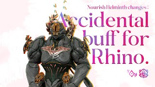 Nourish Helminth changes A Nourish nerf a Rhino buff [upl. by Naaitsirhc]