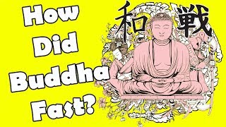 Fasting Buddha  How Do Buddhist Monks Fast Fasting History Episode 4 [upl. by Bolger]