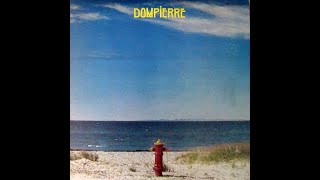 François Dompierre – Dompierre Face 1 [upl. by Shippee]