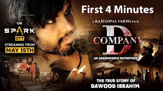 FIRST 4 MINUTES OF DCOMPANY HINDI  FULL MOVIE ONLY ON SPARK OTT MAY 15TH  RGV [upl. by Gaspar]