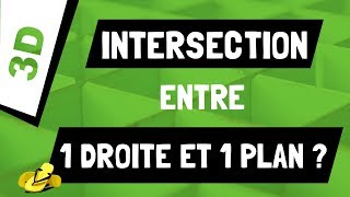 Comment calculer lintersection entre une droite et un plan en 3D [upl. by Kiki]