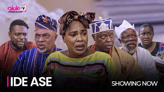 IDE ASE PART 1  Latest 2023 Yoruba Movie Starring Fathia Balogun Kunle Afod Dele Odule [upl. by Eecak]