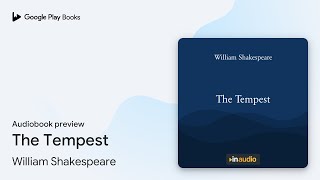 The Tempest by William Shakespeare · Audiobook preview [upl. by Navi]