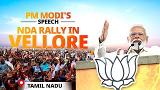 PM Modi addresses a public meeting in Vellore Tamil Nadu [upl. by Donni464]