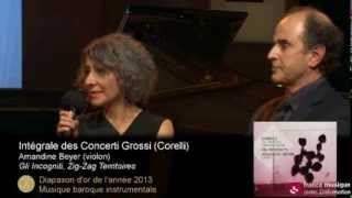 Gli Incogniti Diapason dOr 2013 Intégrale des Concerti Grossi Corelli [upl. by Sel635]