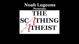 The Scathing Atheist The Reformer That Wasnt [upl. by Nitsyrk]