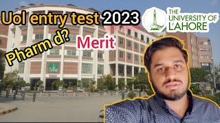 university of Lahore entry test 2023  UOL pharm d departmentMuzammil Mushtaq vlog [upl. by Melliw]