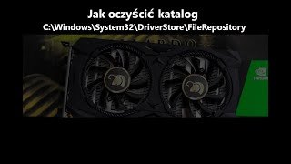 Windows 10 – Jak skasować C\Windows\System32\DriverStore\FileRepository odzyskując mnóstwo miejsca [upl. by Brader]