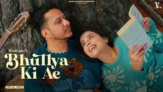 Bhulya Ki Ae Official Video Hustinder  Black Virus  Vintage Records  Latest Punjabi Songs [upl. by Gabe]