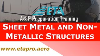 Airframe Sheet Metal and NonMetallic Structures Study Guide [upl. by Nyleahcim467]