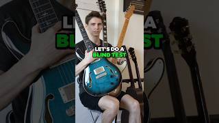 Blind Test  Fender VS Gibson VS PRS [upl. by Suixela]