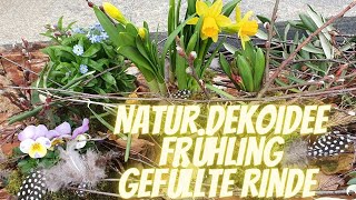 Frühlings Deko Idee  Hauseingang die Gefüllter Rinde dekorieren  DIY Anleitung  Naturdeko Idee [upl. by Adolph]