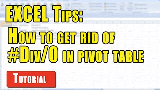 Excel Tips How to get rid of DIV0 in pivot table [upl. by Davine143]