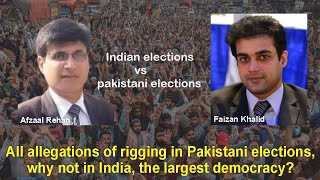 All Allegations Of Rigging in Pakistani ElectionsWhy not in Indian Electionsth largest democracy [upl. by Hawger]