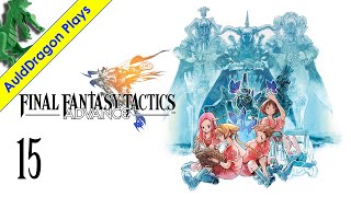 Final Fantasy Tactics Advance — Part 15  Facing Clan Shalo [upl. by Ybab783]