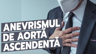 Anevrismul de aortă ascendentă simptome și tratament [upl. by Adnical]