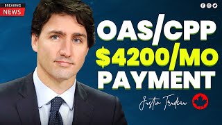 2 Minute Ago New OAS Payment 4200 for Canadian Seniors  OAS Pension [upl. by Heyde]