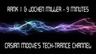 Rank 1 amp Jochen Miller  9 Minutes [upl. by Eire904]