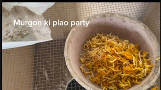 murgon ki plao  biryani ki party 😆 [upl. by Htide]