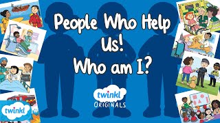 People Who Help Us 👮‍♀️ Who am I 🧑‍🚒 People Who Help Is Quiz 👩‍⚕️  Twink Originals [upl. by Norris998]