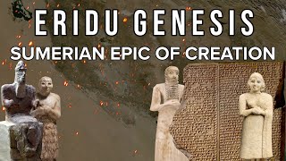 Eridu Genesis  The Sumerian Epic of Creation [upl. by Beatrix]