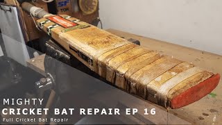 Cricket Bat Repair Episode 16 [upl. by Schurman269]