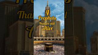 Prophets that are Alive islamic world 🌎 [upl. by Knipe174]