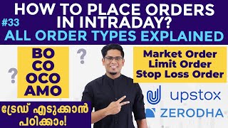 How to Place Intraday Orders All Order Types Explained  BO CO OCO Stop Loss Market Limit [upl. by Nauqe168]