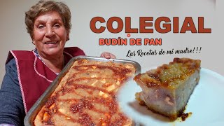 COLEGIALES O BUDIN DE PAN [upl. by Ilime]