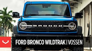 Ford Bronco Wildtrak  AllNew for 2021 Vossen Wheels [upl. by Alegnaoj687]