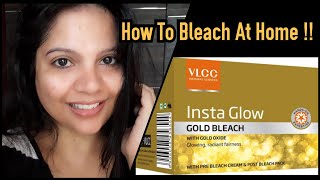 How To Bleach Your Face At Home  VLCC Insta Glow Gold Bleach  Instant Facial Bleach at Home [upl. by Elkin]