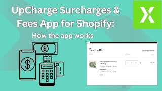 UpCharge Surcharges amp Fees App for Shopify How the app works [upl. by Shoemaker]