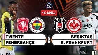 Twente Fenerbahçe Beşiktaş Frankfurt Canlı Anlatım 1yarı [upl. by Forlini]