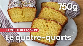 La meilleure façon de Réussir son quatrequarts  750g [upl. by Llenra814]