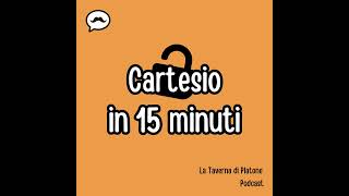 36  Cartesio in 15 minuti remastered [upl. by Leirbag]