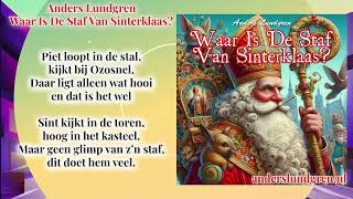 Anders Lundgren  Waar Is De Staf Van Sinterklaas SINTERKLAAS HIT 2024 LYRICS [upl. by Assiluj]