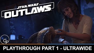 Star Wars Outlaws  Playthrough Part 1  PC 219 [upl. by Nahtan]