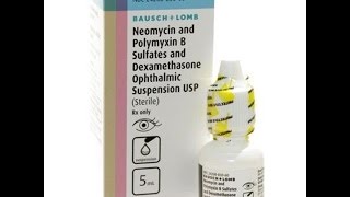 Neo Poly Dex Ophthalmic Suspension [upl. by Dollie]