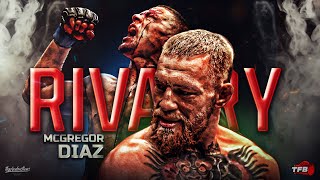 In Depth Rivalry Conor McGregor Vs Nate Diaz [upl. by Larkin]