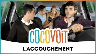 Cocovoit  LAccouchement avec Pauline Clément [upl. by Akirdnas669]